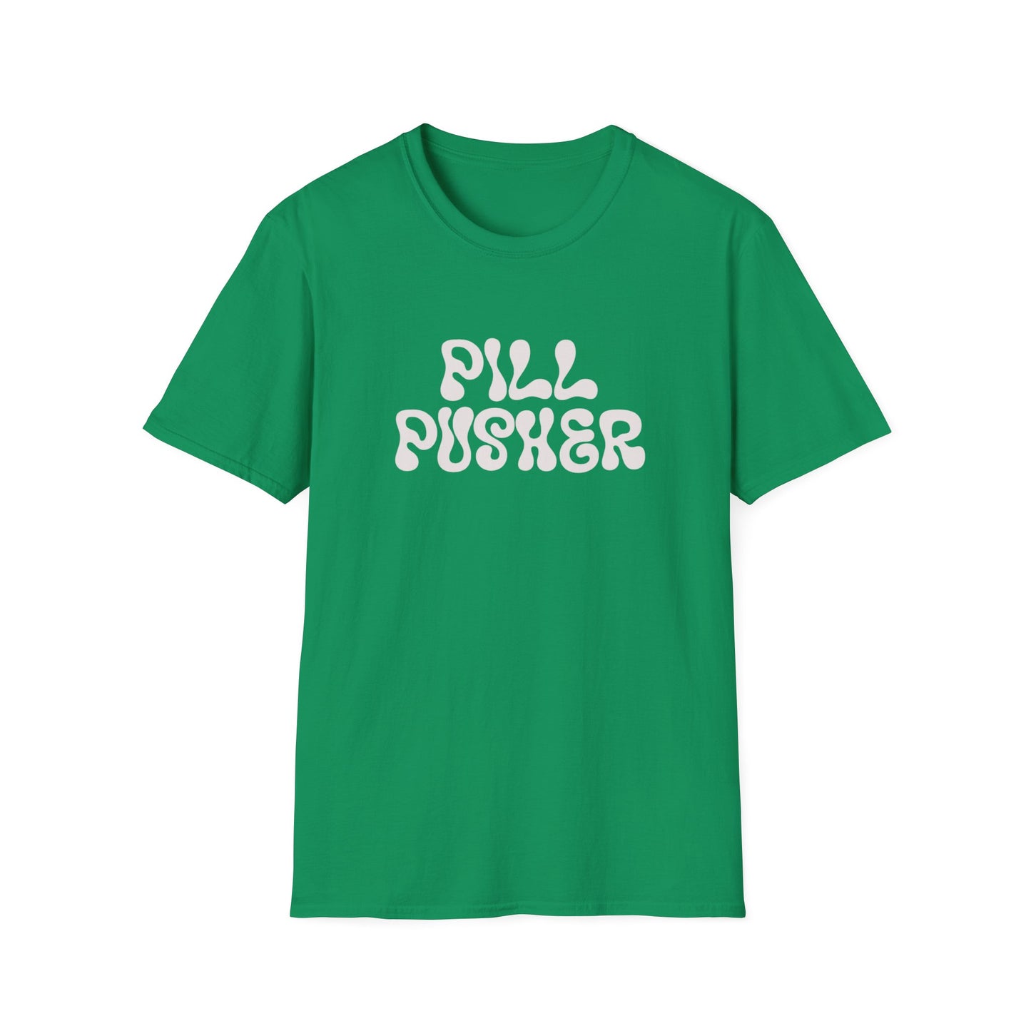 Pill Pusher T-Shirt