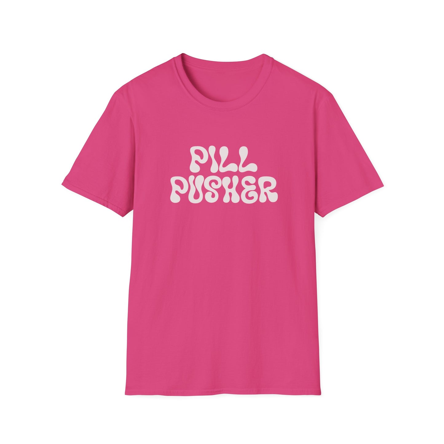 Pill Pusher T-Shirt